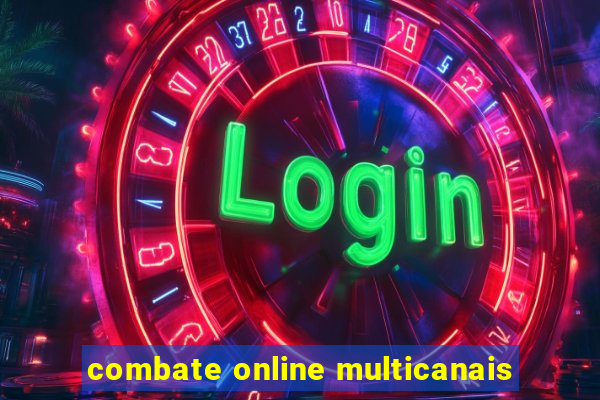 combate online multicanais